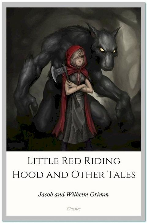 Little Red Riding Hood and Other Tales(Kobo/電子書)