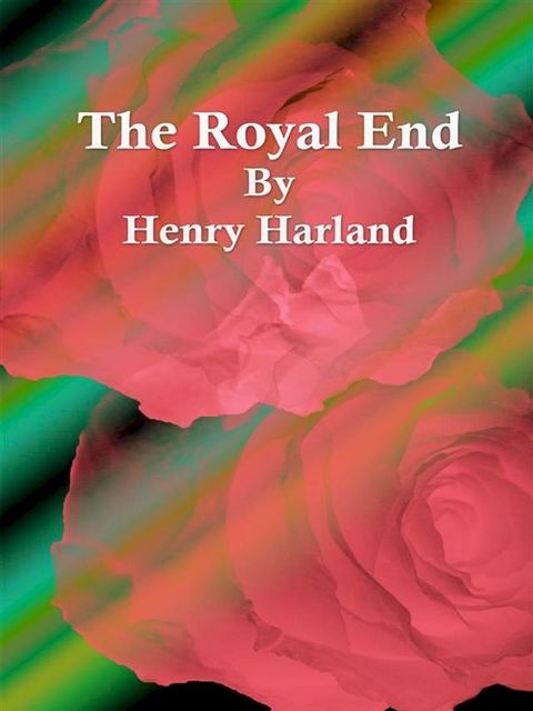 The Royal End(Kobo/電子書)