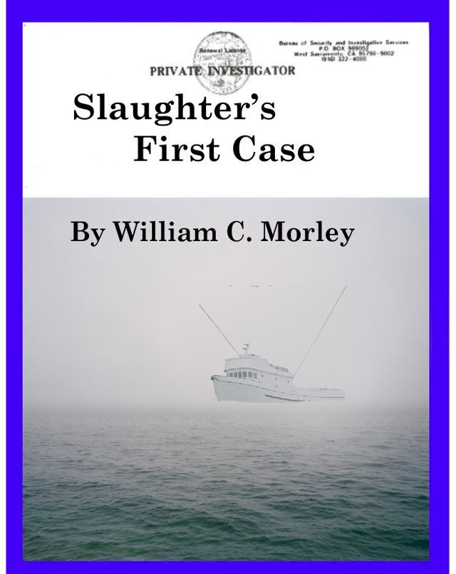  Slaughter's First Case(Kobo/電子書)