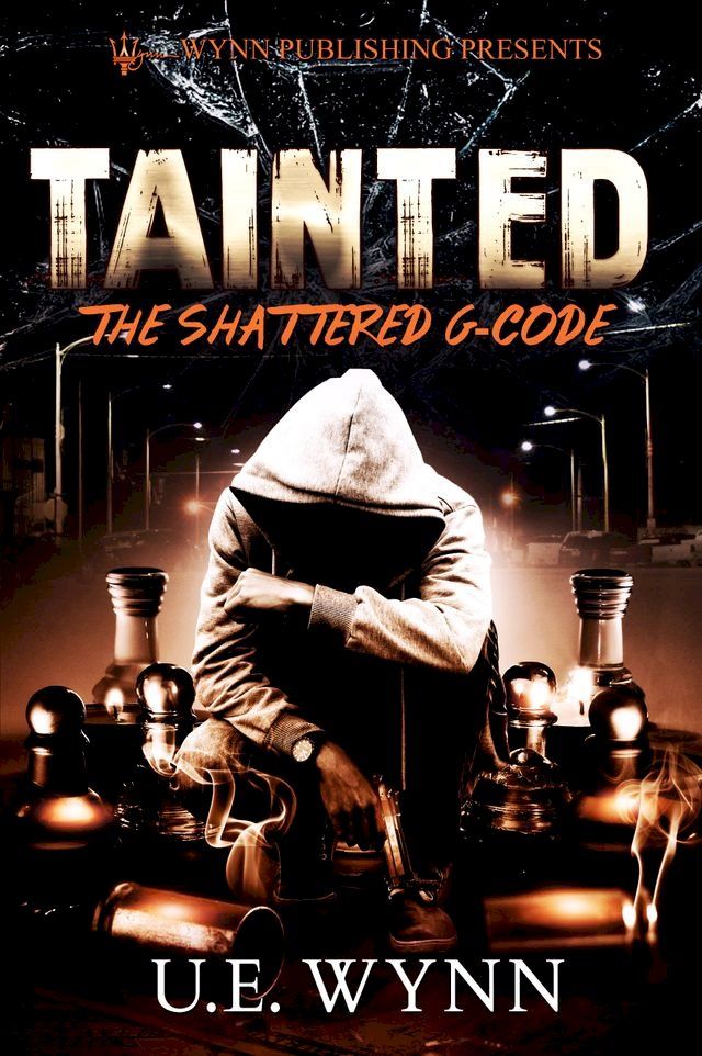  Tainted: The Shattered G-Code(Kobo/電子書)