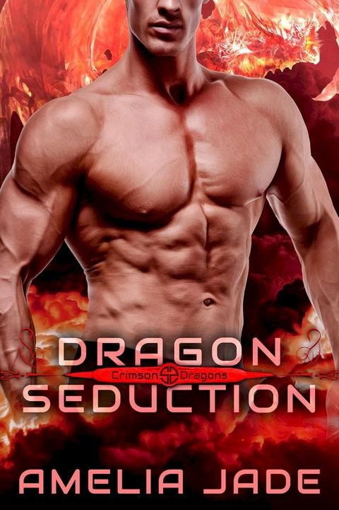 Dragon Seduction(Kobo/電子書)