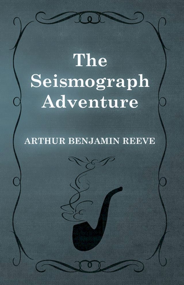  The Seismograph Adventure(Kobo/電子書)