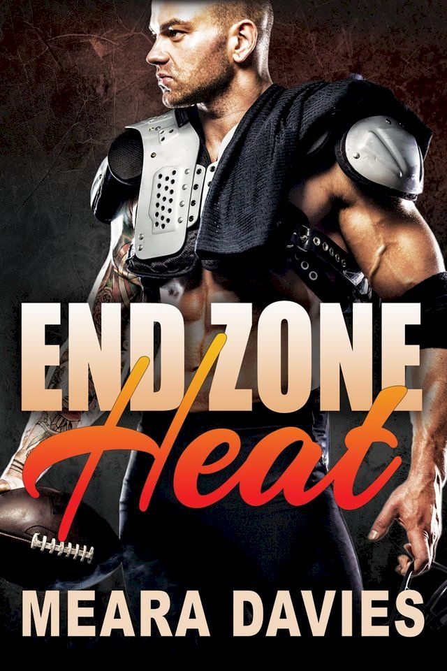  End Zone Heat(Kobo/電子書)