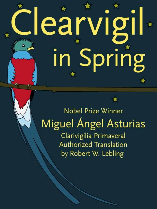  Clearvigil in Spring (Clarivigilia Primaveral)(Kobo/電子書)