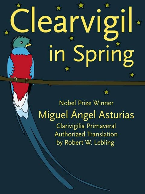 Clearvigil in Spring (Clarivigilia Primaveral)(Kobo/電子書)