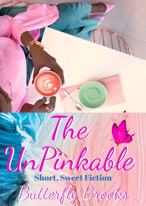 The UnPinkable(Kobo/電子書)