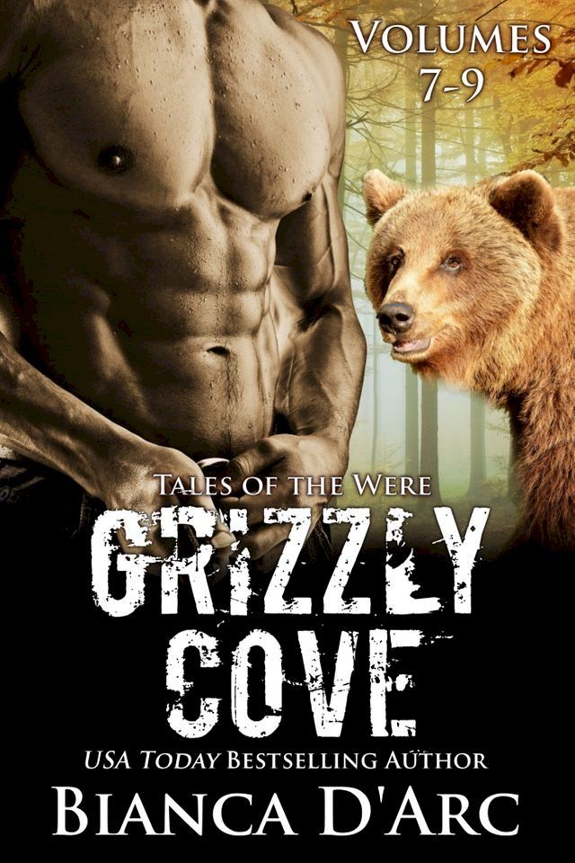  Grizzly Cove Anthology Vol. 7-9(Kobo/電子書)