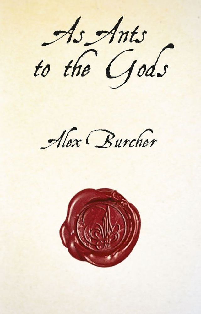  As Ants to the Gods(Kobo/電子書)