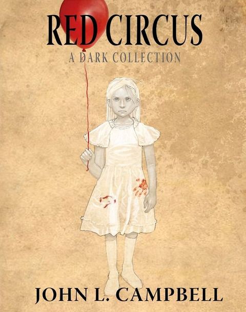 Red Circus: A Dark Collection(Kobo/電子書)