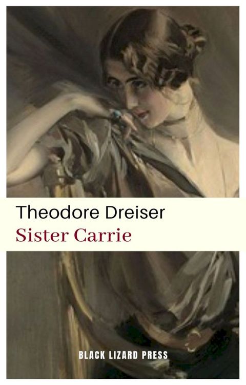 Sister Carrie(Kobo/電子書)