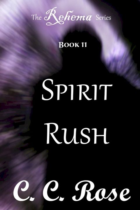 Spirit Rush(Kobo/電子書)