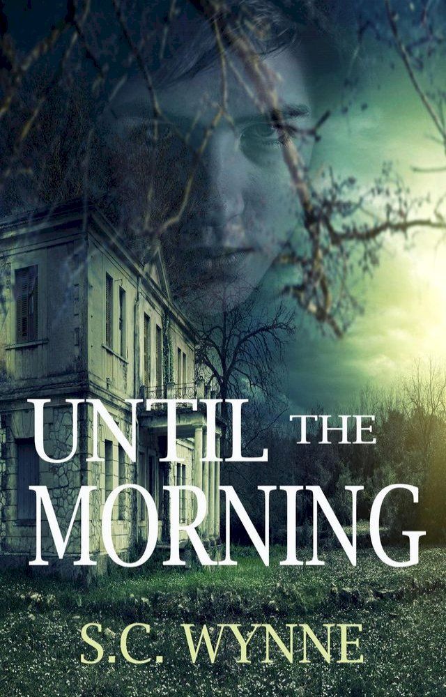  Until the Morning(Kobo/電子書)