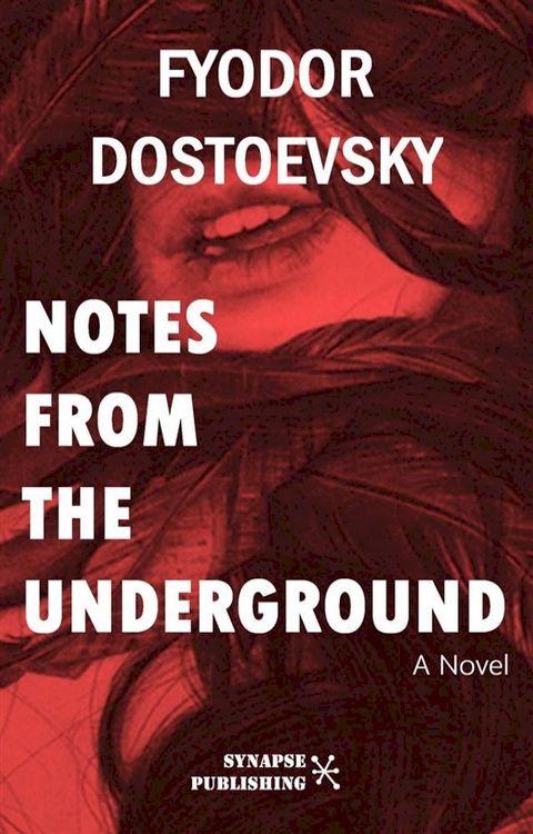 Notes from underground(Kobo/電子書)