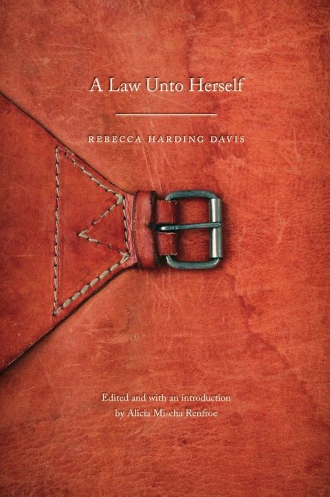 A Law Unto Herself(Kobo/電子書)