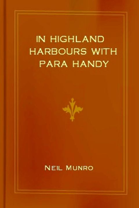 In Highland Harbours with Para Handy(Kobo/電子書)