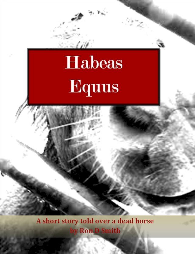  Habeas Equus(Kobo/電子書)