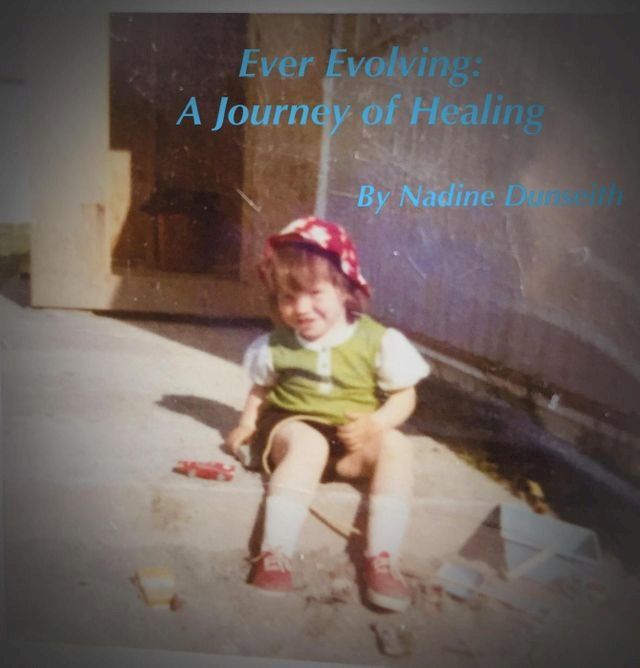  Ever Evolving: A Journey of Healing(Kobo/電子書)