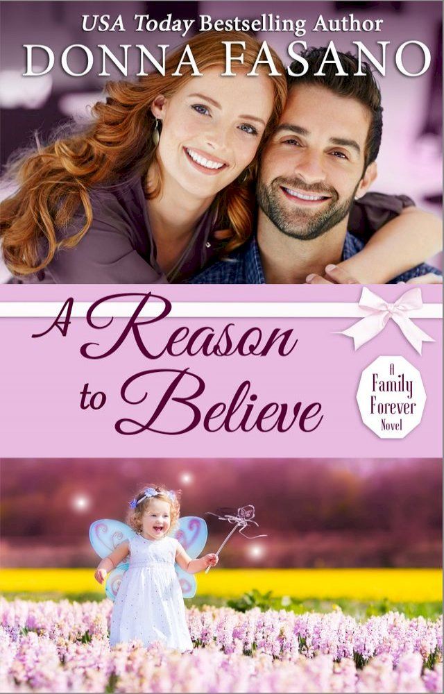  A Reason to Believe (A Family Forever Series, Book 3)(Kobo/電子書)