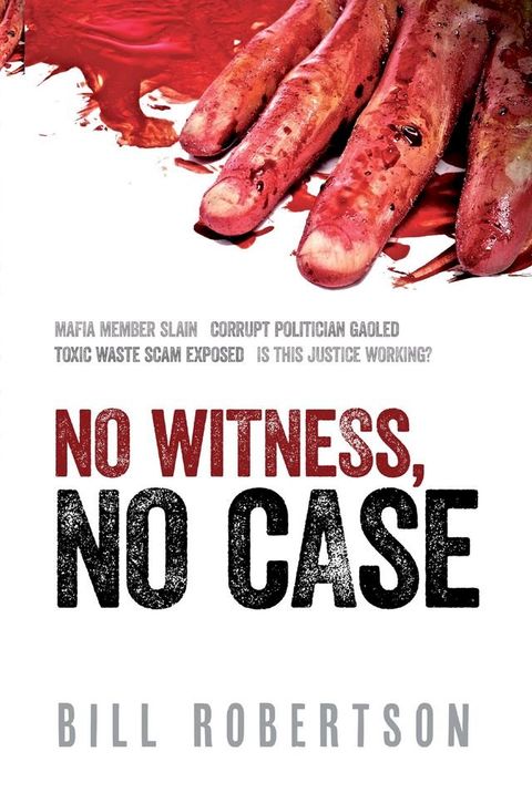 No Witness, No Case(Kobo/電子書)