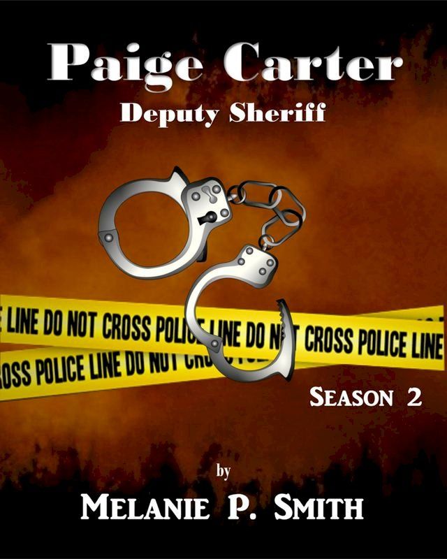  Paige Carter: Deputy Sheriff Season 2(Kobo/電子書)