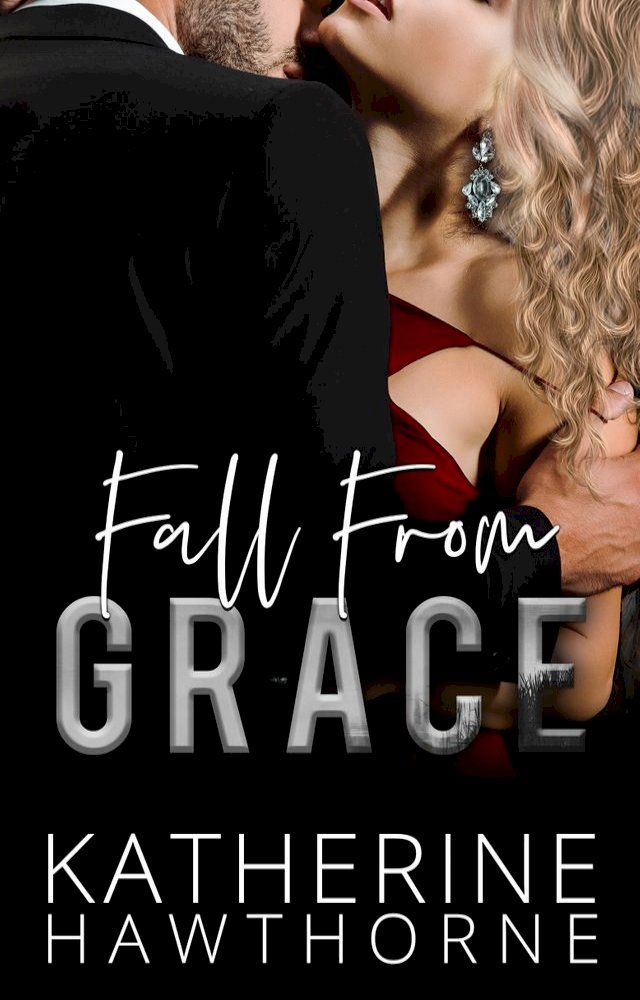  Fall From Grace(Kobo/電子書)