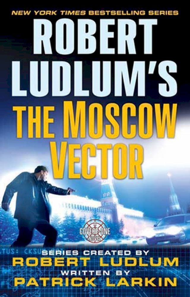  Robert Ludlum's The Moscow Vector(Kobo/電子書)