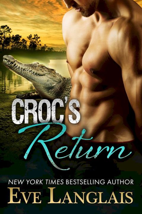 Croc's Return(Kobo/電子書)