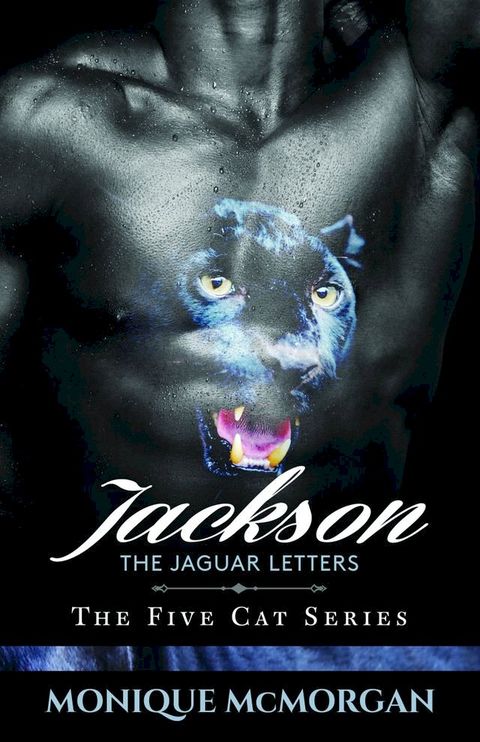 Jackson, the Jaguar Letters(Kobo/電子書)