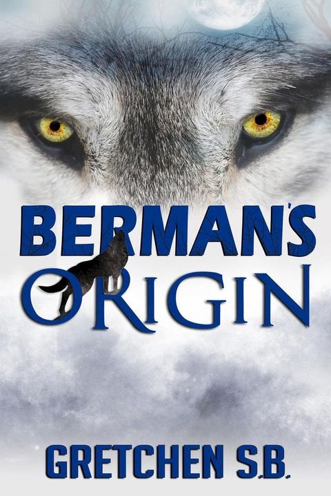 Berman's Origin(Kobo/電子書)