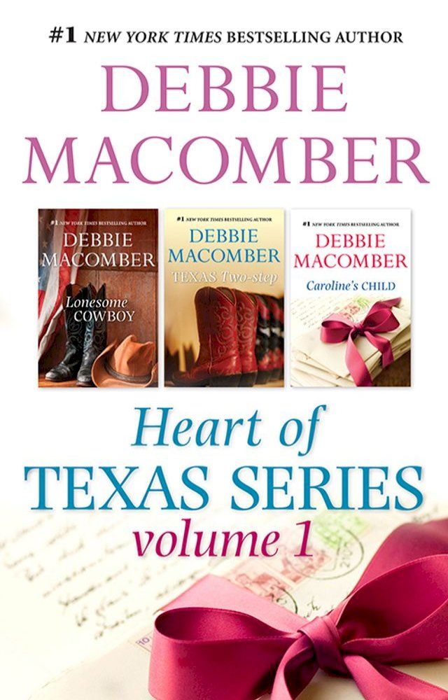  Debbie Macomber's Heart Of Texas Series Volume 1 - 3 Book Box Set(Kobo/電子書)