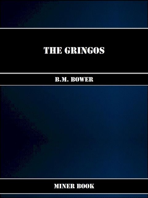 The Gringos(Kobo/電子書)