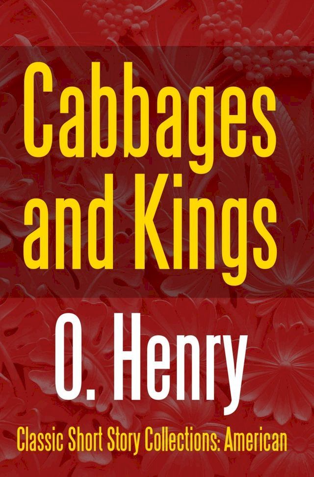  Cabbages and Kings(Kobo/電子書)