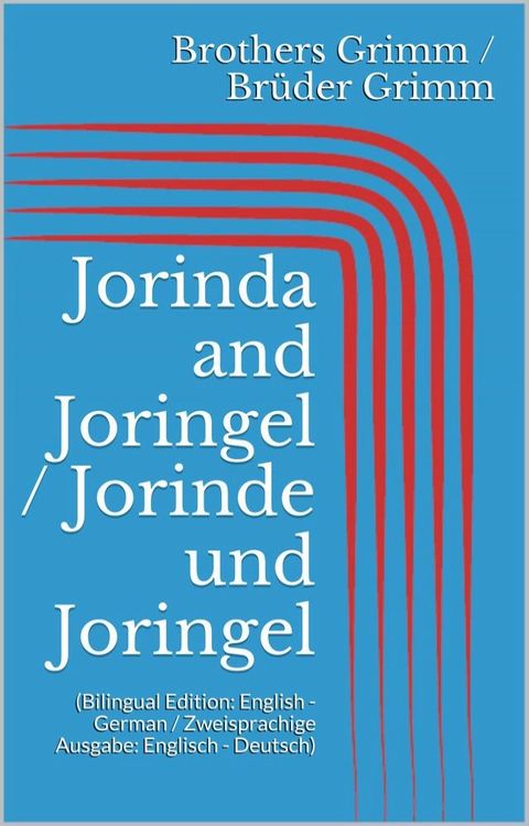 Jorinda and Joringel / Jorinde und Joringel(Kobo/電子書)