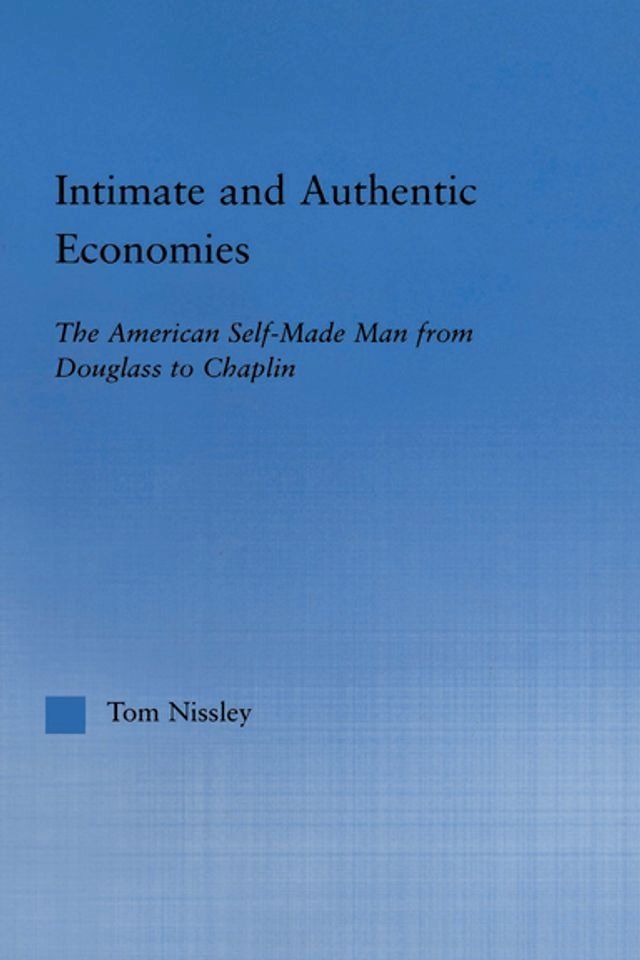  Intimate and Authentic Economies(Kobo/電子書)