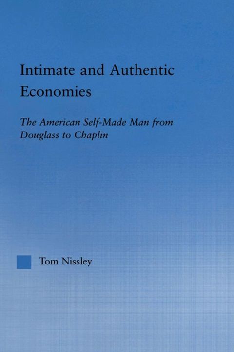 Intimate and Authentic Economies(Kobo/電子書)