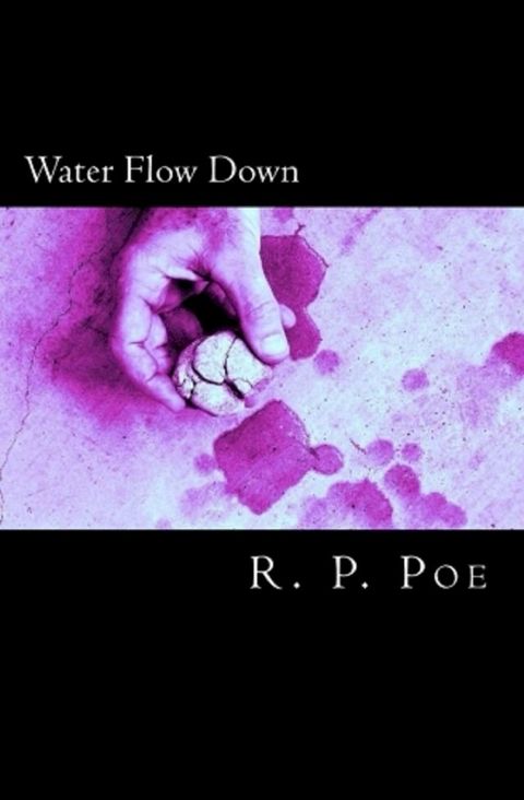 Water Flow Down(Kobo/電子書)