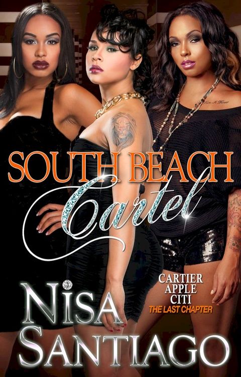 South Beach Cartel: Part 1(Kobo/電子書)