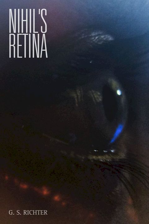 Nihil's Retina(Kobo/電子書)