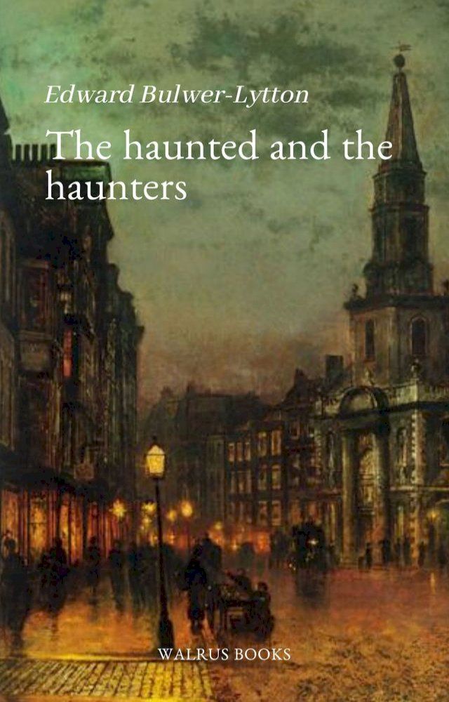  The Haunted and the Haunters(Kobo/電子書)