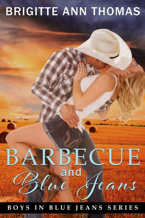 Barbecue and Blue Jeans(Kobo/電子書)