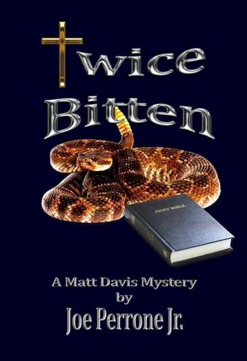 Twice Bitten: A Matt Davis Mystery(Kobo/電子書)