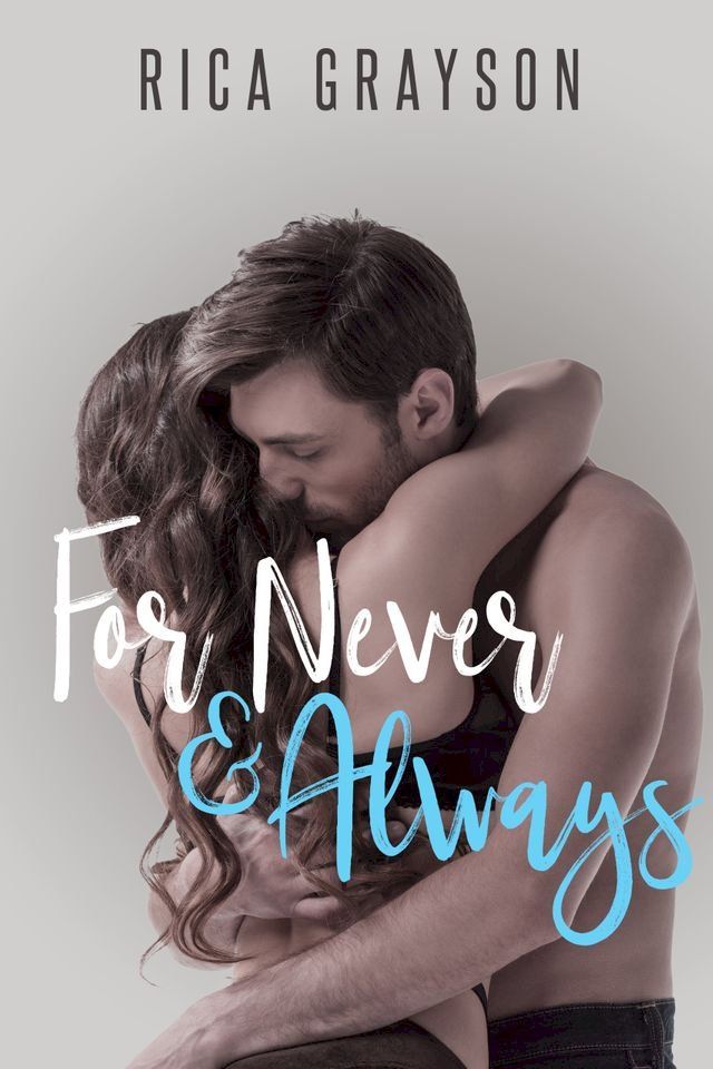  For Never and Always(Kobo/電子書)