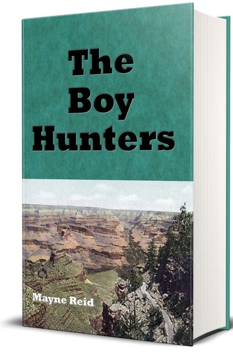 The Boy Hunters(Kobo/電子書)