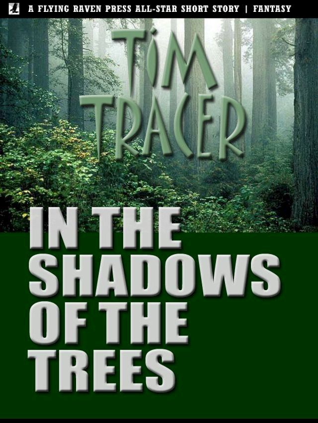  In the Shadows of the Trees(Kobo/電子書)