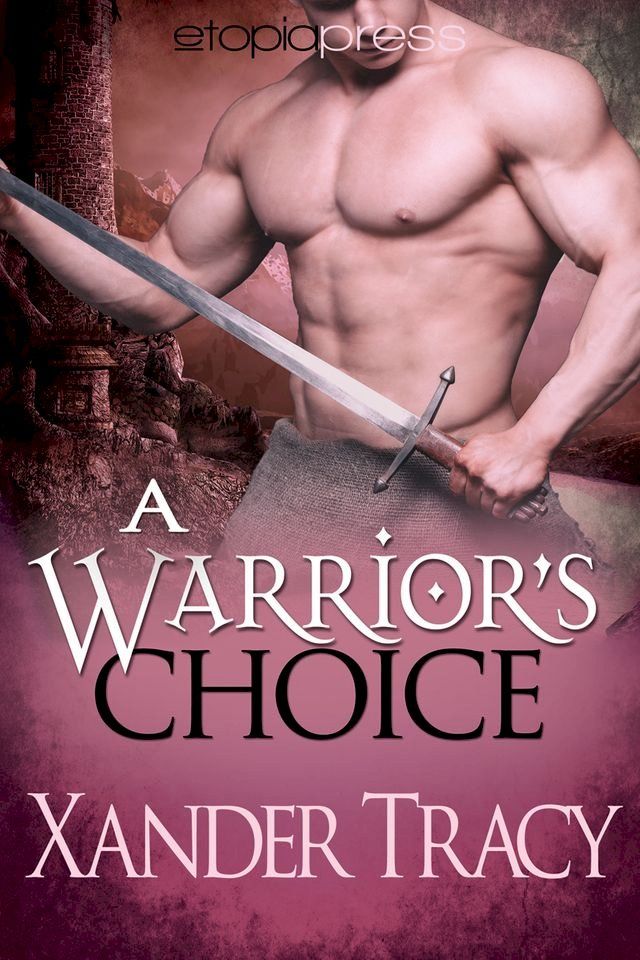  A Warrior's Choice(Kobo/電子書)