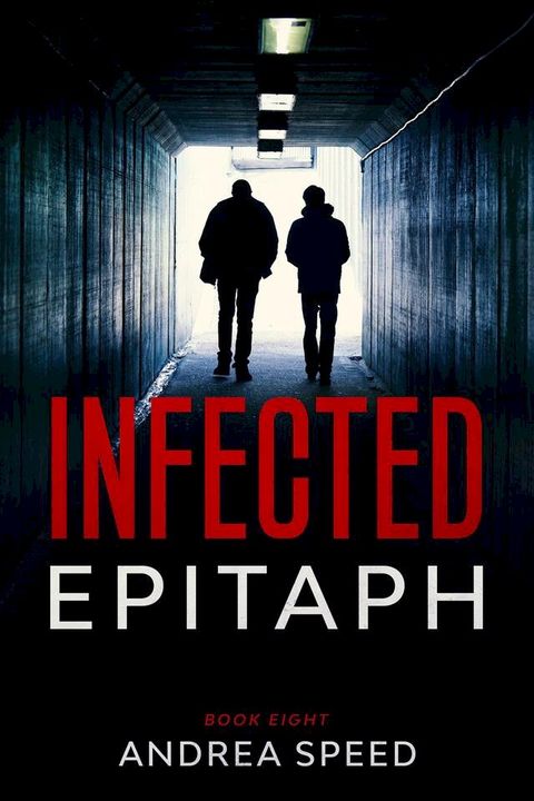 Infected: Epitaph(Kobo/電子書)