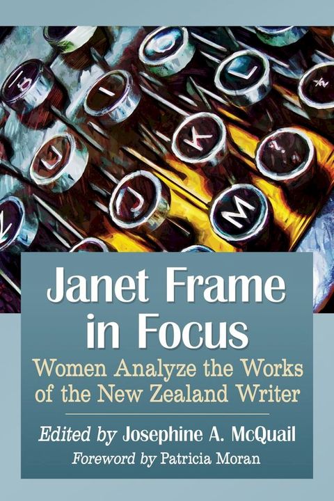 Janet Frame in Focus(Kobo/電子書)