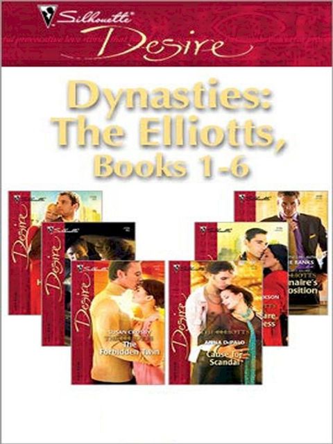 Dynasties: The Elliotts, Books 1-6(Kobo/電子書)