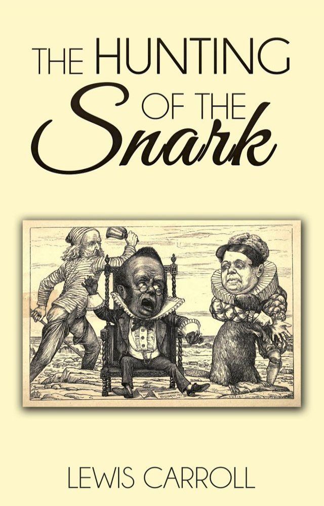  The Hunting of the Snark(Kobo/電子書)