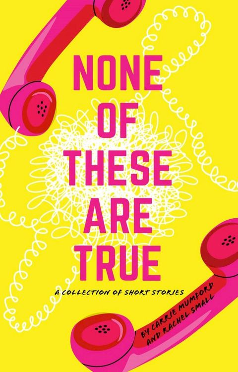 None of These Are True(Kobo/電子書)